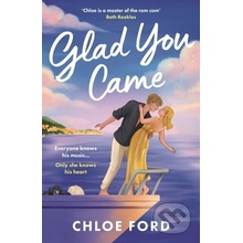 Glad You Came FORD CHLOE