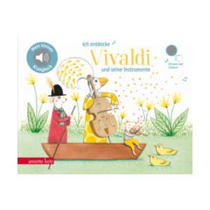 Ich entdecke Vivaldi - Pappbilderbuch mit Sound (Mein kleines Klangbuch) | Delphine Renon (ISBN: 9783219119169)