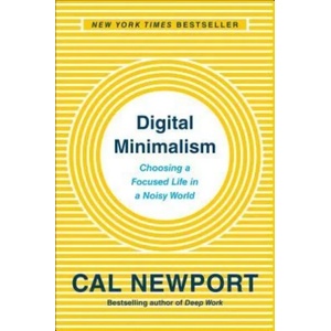 Digital Minimalism (ISBN: 9780525536512)