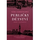 Perličky dětství - Věra Gissing
