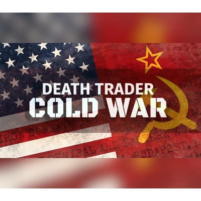 Death Trader: Cold War