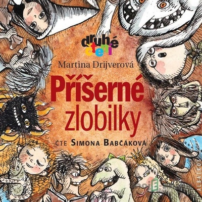Příšerné zlobilky - Martina Drijverová - čte Simona Babčáková