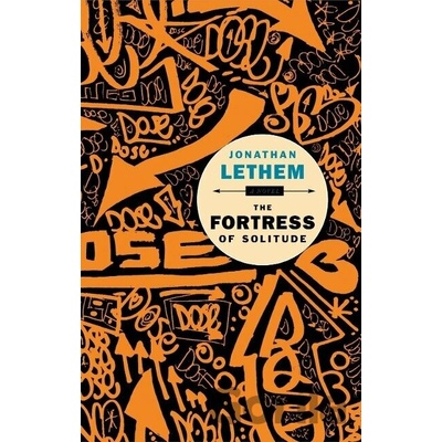 Fortress of Solitude Lethem Jonathan