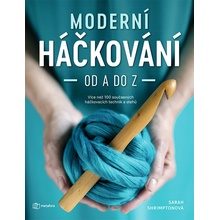 Moderní háčkování od A do Z