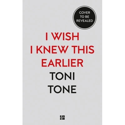 I Wish I Knew This Earlier: Lessons on Love Tone Toni