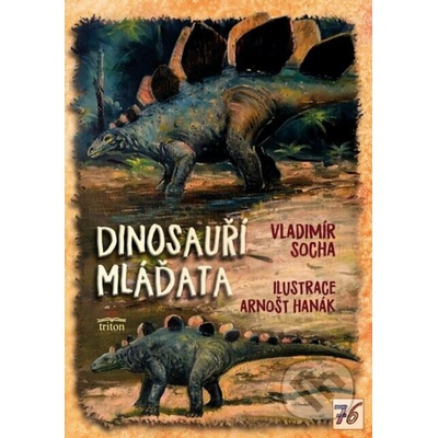 Dinosauří mláďata - Vladimír Socha