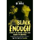 Black Enough