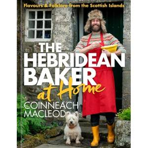 Hebridean Baker at Home | Coinneach MacLeod (ISBN: 9781785304903)