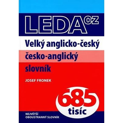 Velký anglicko-český a česko-anglický slovník - Fronek, Josef