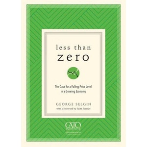 Less Than Zero | George Selgin (ISBN: 9781948647106)