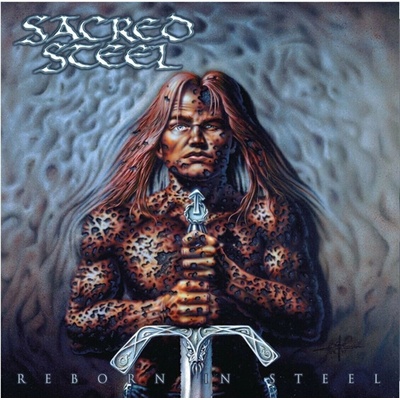 SACRED STEEL - REBORN IN STEEL LP