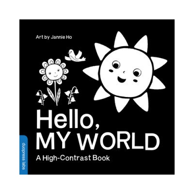 Hello, My World Duopress LabsBoard Books