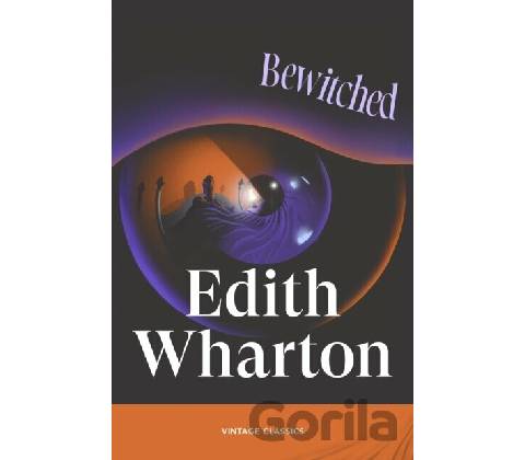 Bewitched - Edith Wharton