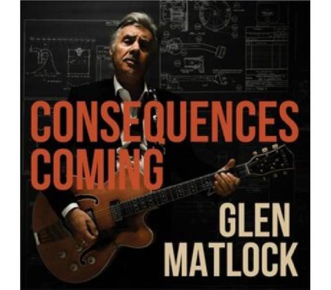 Consequences Coming - Glen Matlock LP