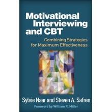 Motivational Interviewing and CBT: Combining Strategies for Maximum Effectiveness