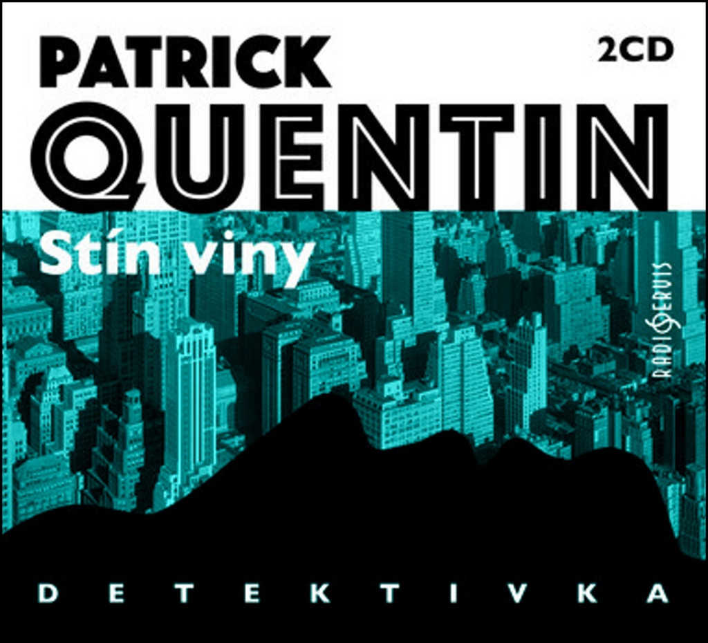 Stín viny - Quentin Patrick