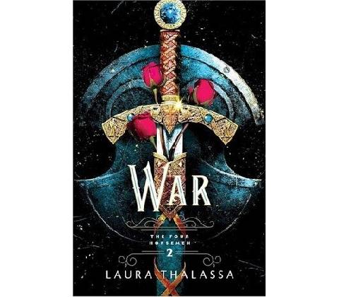 Laura Thalassa - War
