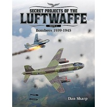 Secret Projects of the Luftwaffe - Vol 2