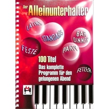 Der Alleinunterhalter 100 skladeb pro keyboard