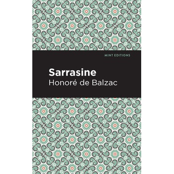 Sarrasine De Balzac Honore