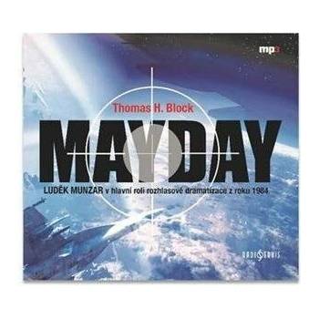 Mayday - Block H.Thomas