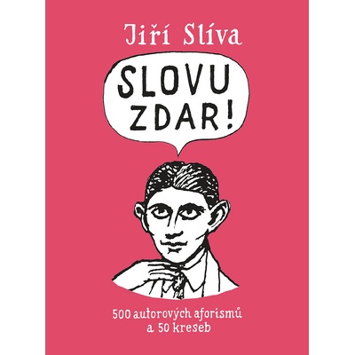 Slovu zdar!