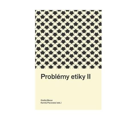 Problémy etiky II