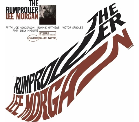 MORGAN, LEE - RUMPROLLER LP