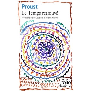 LE TEMPS RETROUVE | Marcel Proust (2023)