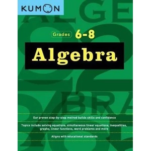 Algebra Workbook (ISBN: 9781941082584)
