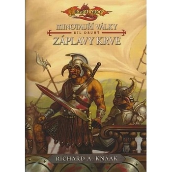 Záplavy krve - A. Knaak Richard