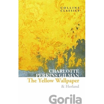 The Yellow Wallpaper & Herland