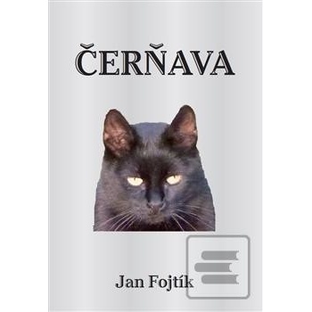 Čerňava - Jan Fojtík