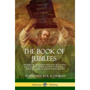 Book of Jubilees | R H Charles (ISBN: 9781387998111)