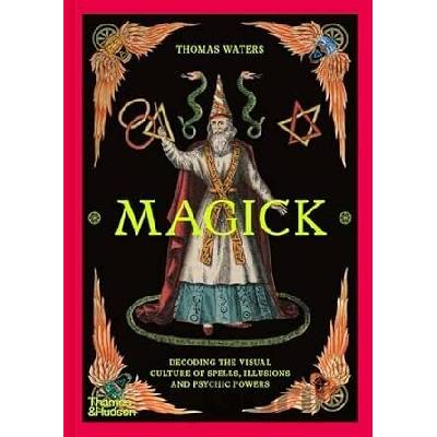 Magick Thomas Waters