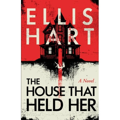 The House That Held Her