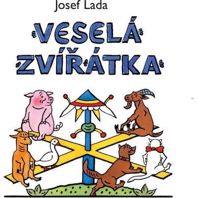 Veselá zvířátka, 3. vydání - Josef Lada