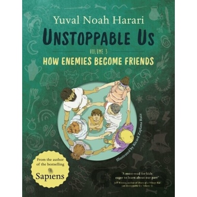 Unstoppable Us Volume 3 - Yuval Noah Harari