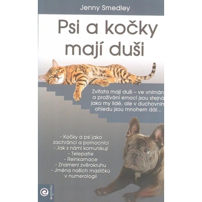 Psi a kočky mají duši - Jenny Smedley