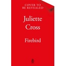 Firebird - Juliette Cross