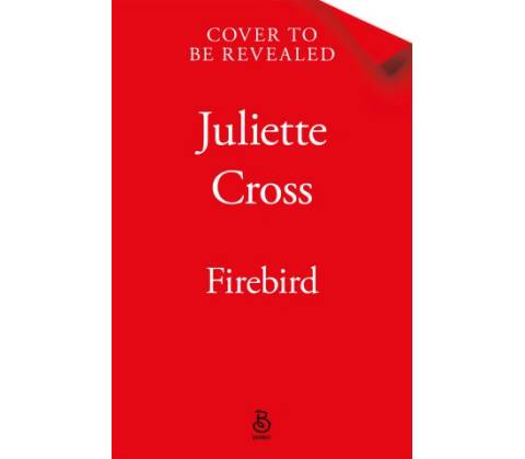 Firebird - Juliette Cross