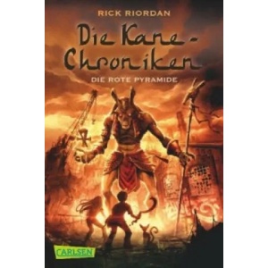 Die Kane-Chroniken 1: Die rote Pyramide | Rick Riordan, Claudia Max (2014)