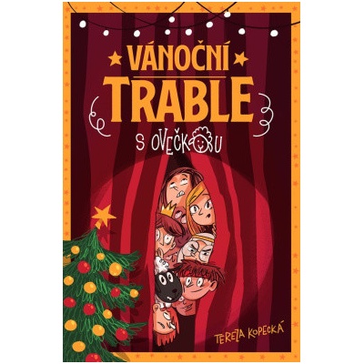 Vánoční trable s ovečkou - Tereza Kopecká