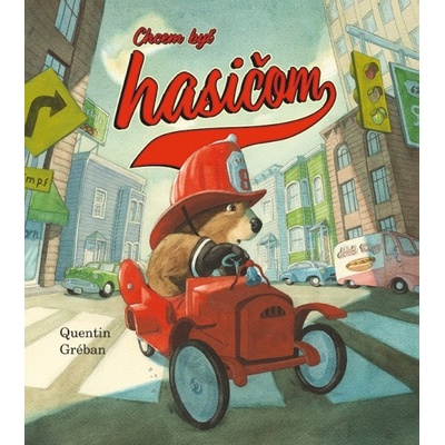 Chcem byť hasičom - Quentin Gréban