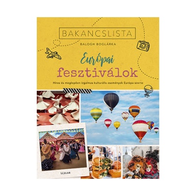Bakancslista - Európai fesztiválok