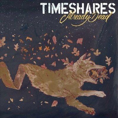 TIMESHARES: ALREADY DEAD LP