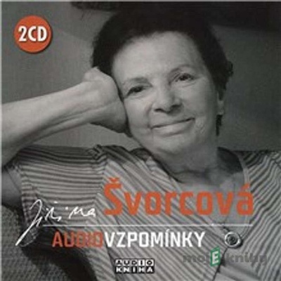 Jiřina Švorcová: Audiovzpomínky
