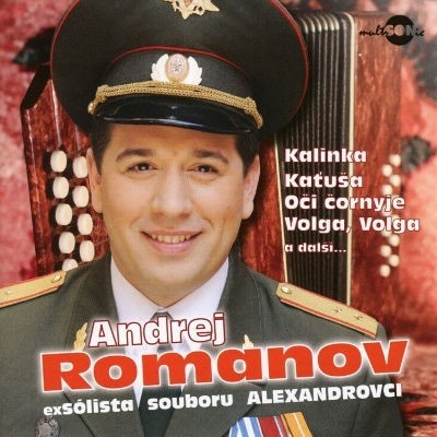 Andrej Romanov: Nejkrásnější ruské písně: CD