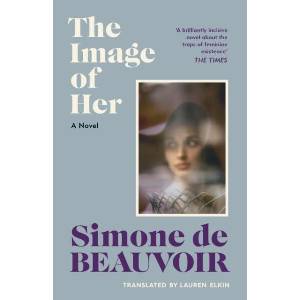 The Image of Her | Lauren Elkin (ISBN: 9781784879891)