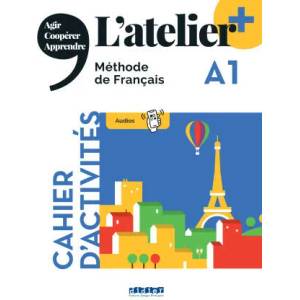 L'atelier + niv . A1 (édition 2022) - cahier + didierfle. app | Marie-Noëlle Cocton, Emilie Pommier, Delphine Ripaud, Marie Rabin (ISBN: 9782278108244)